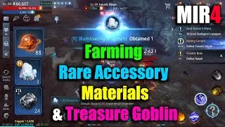 MIR4 Farming Rare Accessory Materials & Treasure Goblin
