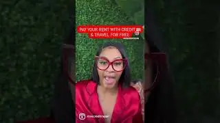 Pay your RENT with CREDIT 💳 and TRAVEL for FREE #credittips #creditcard
