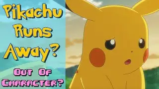 Pikachu Ran Away from Ash!?