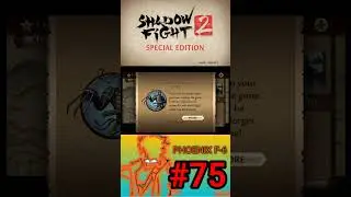 act 1 end | Shadow fight 2  special edition: part 75 PHOENIX F-6 #shadowfight2