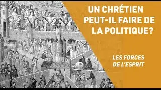 Comment conjuguer la foi et la politique ?