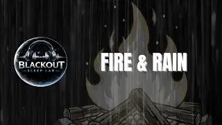 Fire & Rain Black Screen 10 Hours | Blackout Sleep Lab