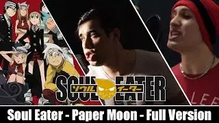 SOUL EATER - PAPER MOON - VERSÃO COMPLETA ( FULL VERSION) - Ricardo Júnior Feat. Renato Garcia