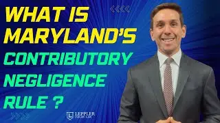 Maryland's Contributory Negligence Rule: What Every Car Accident Victim Needs to Know