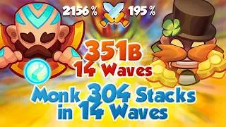 MONK do 304 Stacks in 14 Waves vs BRUISER 351 Billion - RUSH ROYALE