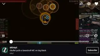 Cbullet pulls a BeasttrollMC on The Quick Brown Fox - The Big Black (osu!)