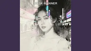 Dusk Runner