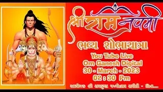 Ram namvi  shobhayatra Live  2023 - Una