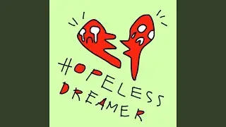 Hopeless Dreamer
