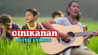 GINIKANAN (with lyrics)