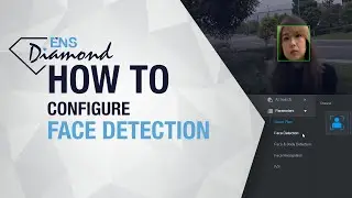 How to Configure Face Detection | Web Browser & NVR Tutorials - Diamond Series