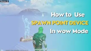 Как использовать устройство &laquo;Точка возрождения&raquo; в матче WoW | Видеоруководство по WoW | Pubgmobile