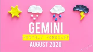 GEMINI ♊️ August 2020 Tarot Forecast + Pick a Card🔮