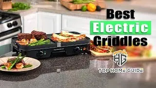 ▶️Top 5 Best Electric Griddles in 2021 - [ Buying Guide ]