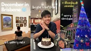 brisbane vlog 🇦🇺 | art gallery, celebrating christmas, birthday vlog