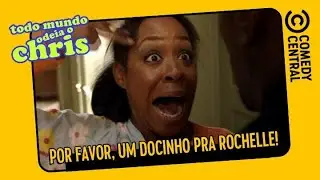 Por favor, um docinho pra Rochelle! | Todo Mundo Odeia O Chris
