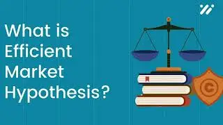 Understanding Efficient Market Hypothesis EMH : Definition and Critique