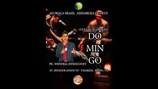Assembleia de Deus Pra&ccedil;a Brasil - DOM. - 04/01/2026 - Celebra&ccedil;&atilde;o