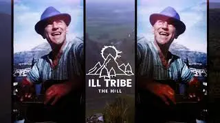 Ill Tribe - 