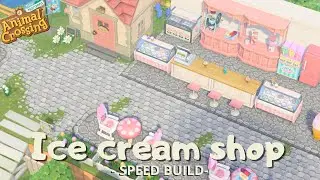 Ice cream shop - Speed Build - Animal Crossing New Horizons - ACNH