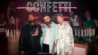 Little Mix ft Saweetie - Confetti | MALE VERSION