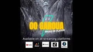 Paolo De Plaisir - Oo Garoua (Official Audio)