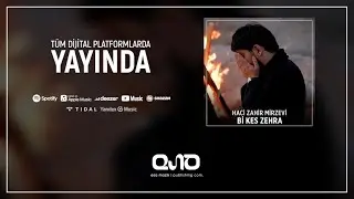 @HaciZahirMirzevi - Bi Kes Zehra