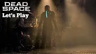 Let's Play Dead Space Remake Part 22 - Master Override
