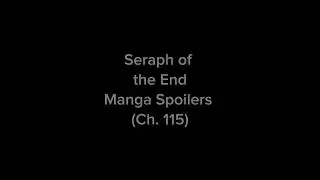 (#spoilerwarning) - [Then only for a minute, I want to change my mind] ~ {#seraphoftheend} - (#lazy)