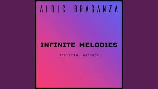 Infinite Melodies