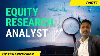 Complete Equity Research Analyst Masterclass Course | Session 1 | Step-by-Step | Hindi/Urdu |
