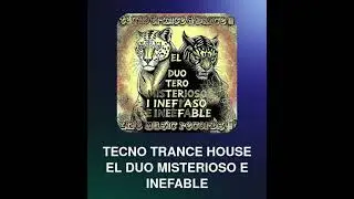 EL DUO MISTERIOSO E INEFABLE - TECNO TRANCE - SPIRY LOVE FOREVER & SMOWW KING