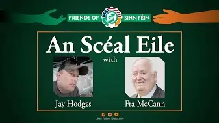 Interview With the Legendary Belfast Republican Fra McCann