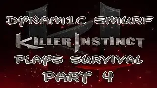 Dynam1c Smurf Plays Killer Instinct on XBOX ONE live PT. 4
