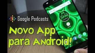 Google PODCASTS app for Android