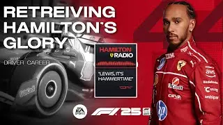 Retreiving Sir LEWIS HAMILTON's Glory - EPS.3 | F1 25 Driver Career