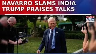 Trump Aide Navarro Slams India On X &lsquo;Community Notes&rsquo; As US President Praises Trade Negotiations