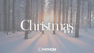 Christmas Pageant: Act 2 | Pastor Chris Martin | Fathom Church