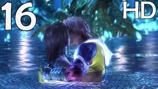 (English) Final Fantasy X HD Remaster - Movie Version - Part 16 (All Cutscenes) - Suteki Da Ne
