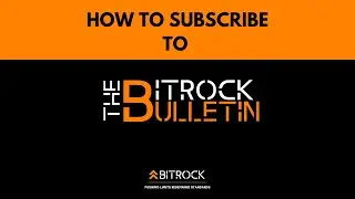 Subscribing to BITROCK BULLETIN