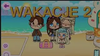 WAKACJE 2 W AWATAR WORLD 👙🎒