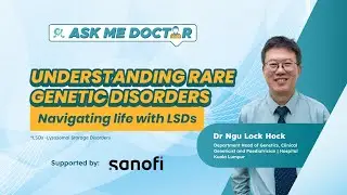 𝗔𝗦𝗞𝗠𝗘𝗗𝗢𝗖𝗧𝗢𝗥! | Understanding Rare Genetic Disorders: Navigating Life With LSDs