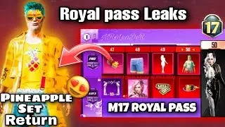M17 Royal Pass | 1 To 50 Rp Reward Leaks | M17 Mythic Outfit |PUBGM|BGMI| Pineapple Outfit Is Back