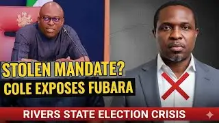 &lsquo;Fubara Is Sitting on a Stolen Mandate&rsquo; &mdash; Tonye Cole Drops Bombshell Evidence on Arise News