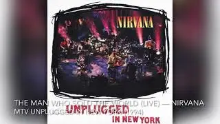 The Man Who Sold The World - Nirvana [8D]