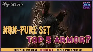 Black Myth: Wukong Armor Set Breakdown | Is the Non-Pure Armor a Top 5 Set?