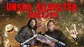 Freaky & Raven - Unser Silvester 2023/24 - Da geht die Luzie ab!!  #pyro #silvester #feuerwerk #2023