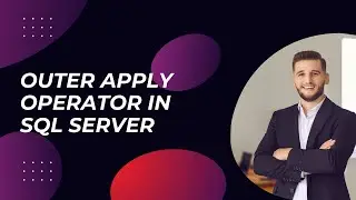 Outer Apply Operator in SQL Server