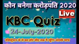 KBC Quiz 24-July-2020 live stream 1