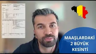 Belçika'da maaşlarda yapılan 2 büyük kesinti   I   Maaş bordrosundaki önemli bilgiler